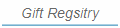 Gift Regsitry