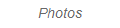 Photos