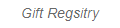 Gift Regsitry